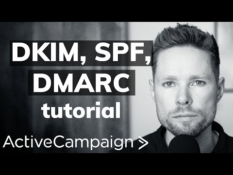 ActiveCampaign Email Authentication - SPF, DKIM, DMARC tutorial (ActiveCampaign Tutorial)