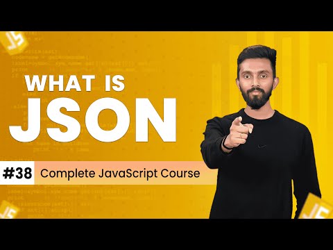 What is JSON[JavaScript Object Notation] | Day 38 | Complete JavaScript Course 2025