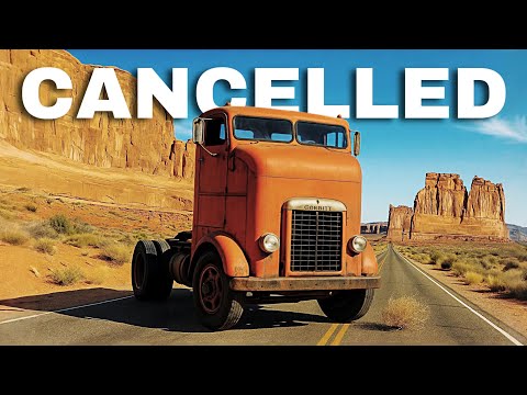 20 CANCELLED AMERICAN TRUCKS - What Went Wrong?