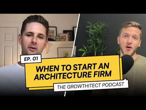When To Start An Architecture Firm