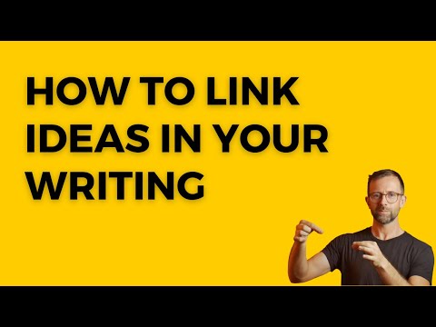 PhD writing tips #6: How to link ideas in your writing (with examples)