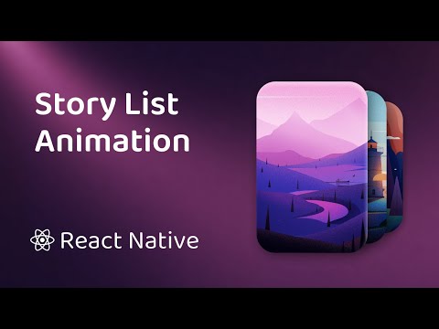 Building a Story List UI with Reanimated (React Native)