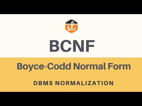 Boyce-Codd Normal Form (BCNF) | Database Normalization | DBMS