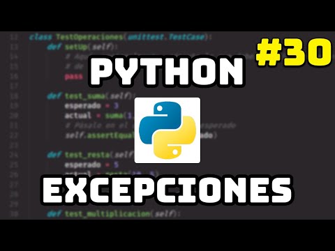 ✅ Curso Maestro de Python: Manejo de excepciones en Python ⚠️ #30
