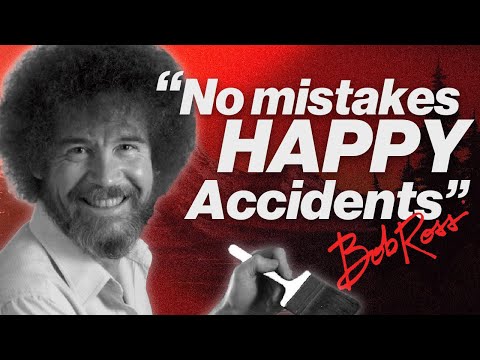 Bob Ross - How To Stop Making Mistakes In Art