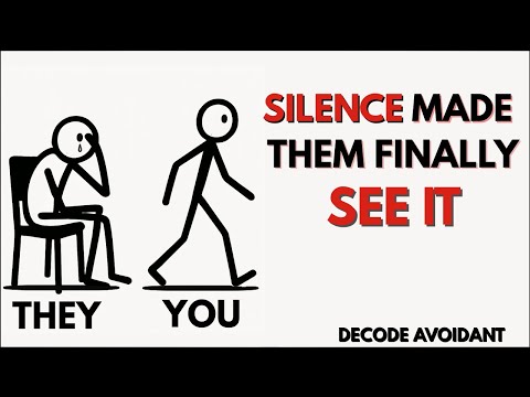 When Avoidant Finally Sees Their Toxic Pattern,It’s Always Because You Went Silent | Decode Avoidant