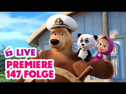 🔴 LIVE! 💥 Premiere 💥 Alle an Bord ⛴🪽 NEUE FOLGE 👧🐻 Mascha und der Bär
