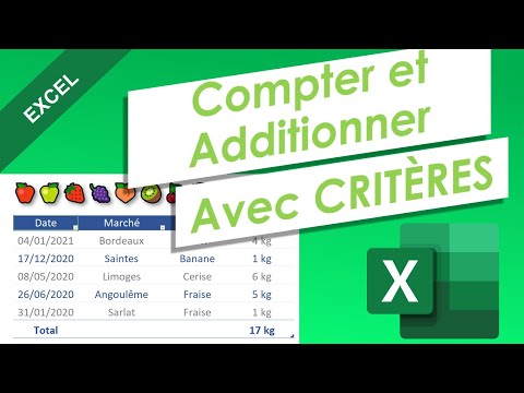 Excel compter et additionner avec critères