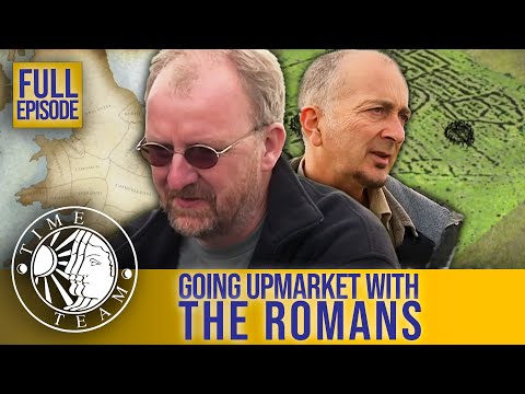 Going Upmarket With The Romans (Full Episode) | S12 EP7 | Time Team (Standish)