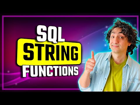 SQL String Functions (Visually Explained) | A Detailed Guide | #SQL Course 13