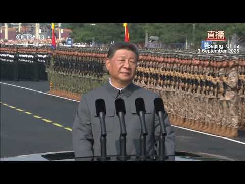[FULL]Xi reviews troops to mark 80th anniversary of victory over Japanese aggression