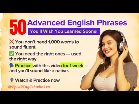 🎧 Advanced Daily Life English Phrases for Fluent Speaking ✅ Daily English Listening & Speaking Prac