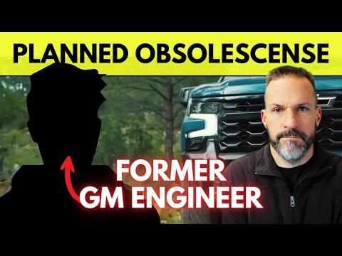 Former GM Engineer EXPOSES Planned Obsolescence Tactics.