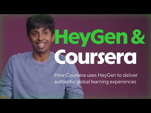 How Coursera uses HeyGen to deliver authentic global learning experiences