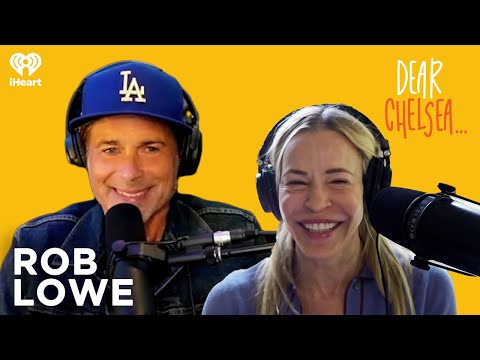 Open and Ridiculous with Rob Lowe | Dear Chelsea