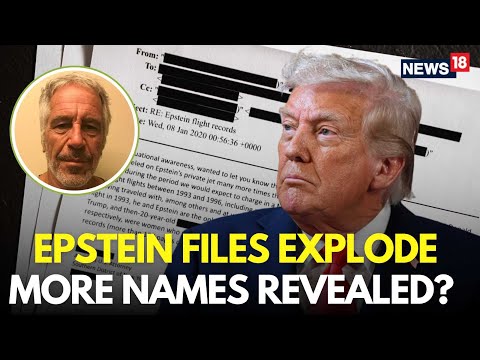 LIVE | New Names Come Out In Epstein Files After Release Of Over 1 Million New Documents | N18G