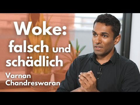 Ex-Woker über die Gefahren dieser Denkweise | Psychologe Varnan Chandreswaran