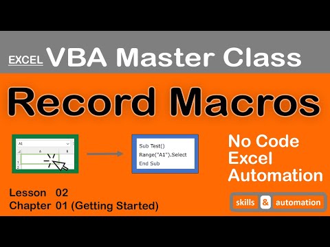 Record Macros || Excel VBA Master Class || 1.2