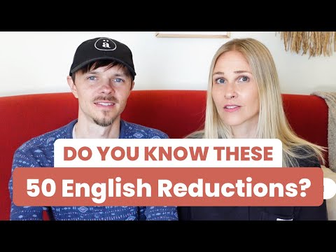50 very COMMON American English Reductions you need to know!