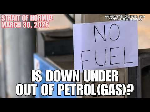 Strait of Hormuz Update 30 March | Is Australia Running Out of Petrol? | Where are Trump's Tankers?