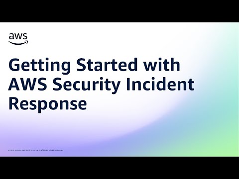 Getting Started with AWS Security Incident Response | Amazon Web Services