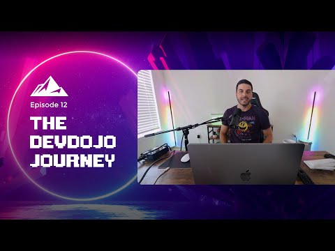 The DevDojo Journey - Episode 12