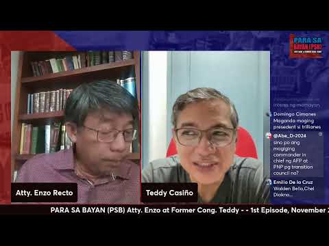 PARA SA BAYAN (PSB) Atty. Enzo Recto at Former Cong. Teddy - 1st Episode, November 24, 2025