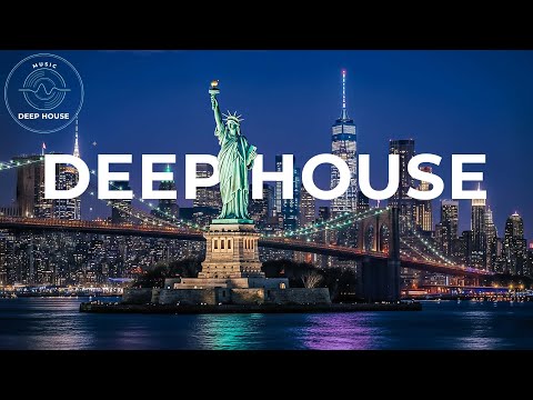Midnight in New York 🌃 Deep House Mix for Late Nights Vibes 🌙