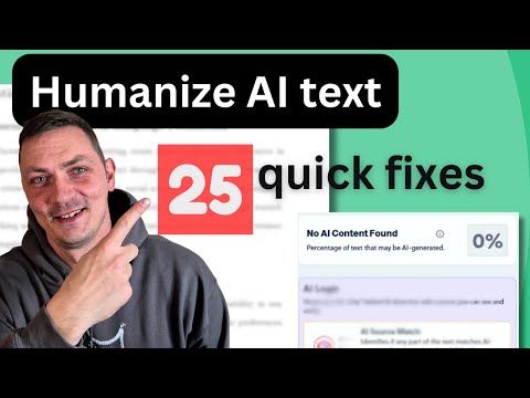 25 Tips to Humanise AI-written text and avoid AI detection