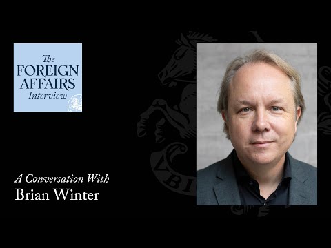 Brian Winter: How Latin America Can Survive an Age of Turmoil | Foreign Affairs Interview