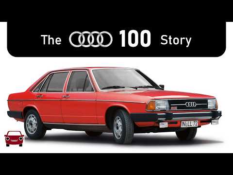 Zero to 100: The Audi 100 Story