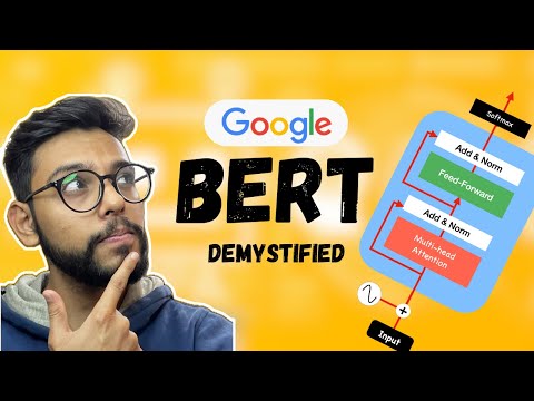BERT Demystified: Like I’m Explaining It to My Younger Self