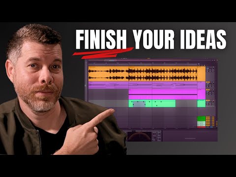 Do This, and Finally Finish Your Songs Today!