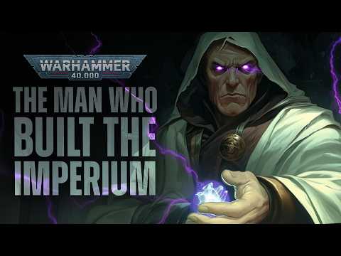 Warhammer 40K Lore: The Man Who Built The Imperium - Malcador The Sigillite (Lore To Sleep To)