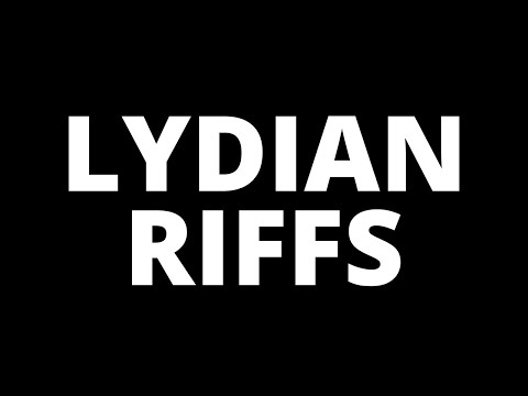 How To Write Lydian Mode Riffs