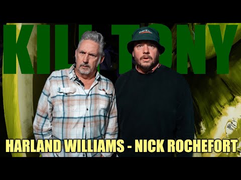 KT #747 - HARLAND WILLIAMS + NICK ROCHEFORT