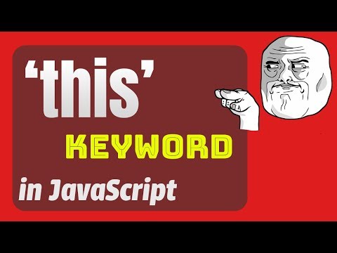 Javascript this keyword explained | in Gloable Scope, Object, Function, Prototype, Method, Class
