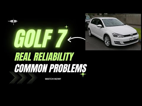 VW Golf 7: REAL Reliability Review – Common Problems, Failures & Best Engines
