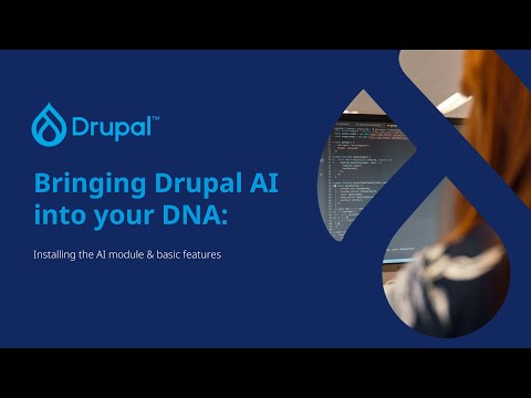 Bringing Drupal AI into your DNA (p2): Installing the AI module & basic features
