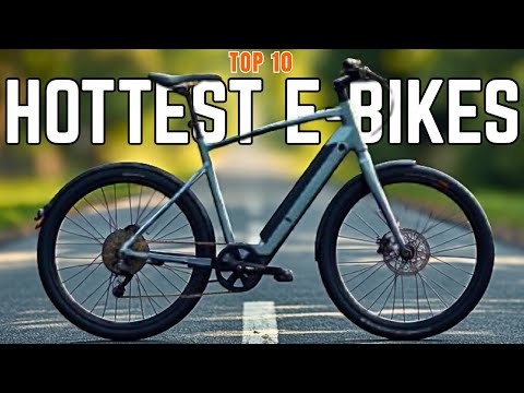 10 Ultimate Hottest E Bikes Of 2026 | EXPERT PICKS