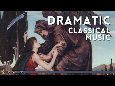 Dramatic Classical Music