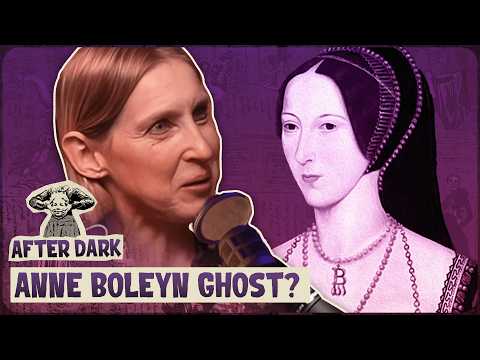 Why Anne Boleyn Lost Her Head | After Dark
