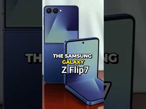 Galaxy Z Flip7: Samsung’s Most Advanced Foldable Yet!🔥