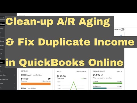 Fix Duplicate Income & Clean-up A/R in QuickBooks Online