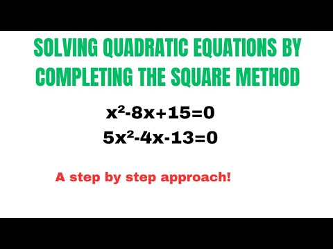 How to Solve Quadratic Equations by Completing the Square | Algebra 2