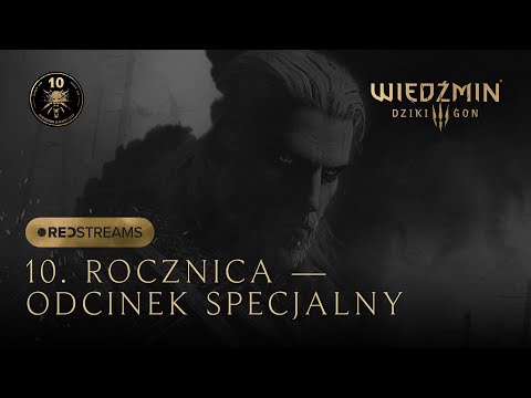 Wiedźmin 3: Dziki Gon – odcinek specjalny REDstreams