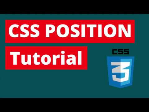 CSS POSITIONING TUTORIAL (Relative, Absolute, Fixed and more)