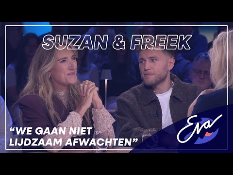 Suzan & Freek doen voor het eerst hun verhaal | Eva