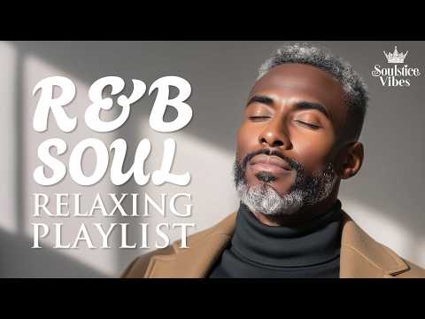 [Relax R&B] Smooth R&B Moments – Romantic & Soulful Vibes / Soul / Jazz | Focus /Study / Work