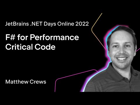 F# for Performance-Critical Code, by Matthew Crews